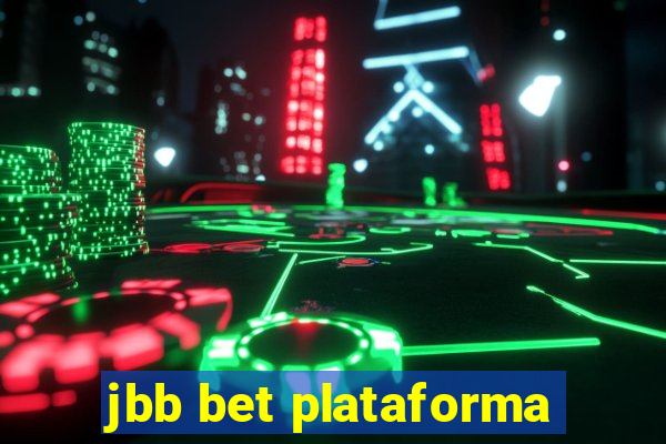 jbb bet plataforma